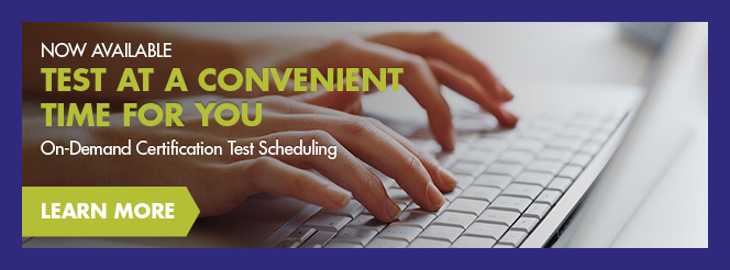 Learn About On-Demand Certification Test Scheduling